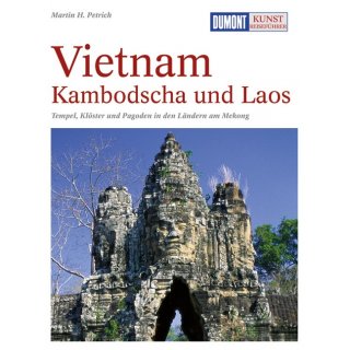 Vietnam, Kambodscha und Laos