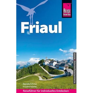 Friaul Reise Know-How Reisefhrer