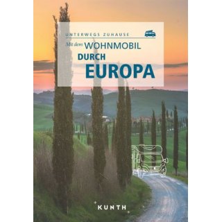 Wohnmobil durch Europa