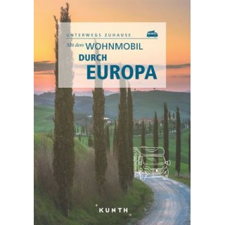 Wohnmobil durch Europa