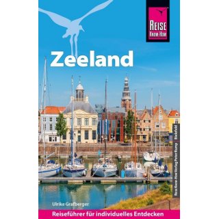 Reise Know-How Reisef�hrer Zeeland