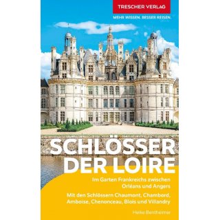 Schlsser der Loire