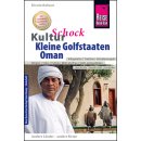 Kulturschock: Kleine Golfstaaten und Oman