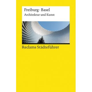 Reclams Stdtefhrer Freiburg / Basel