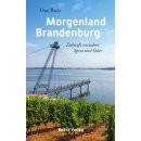 Morgenland Brandenburg Uwe Rada