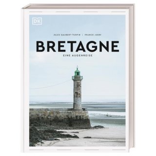 Bretagne Eine Augenreise Bildband