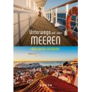 Unterwegs auf allen Meeren