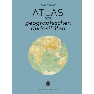 Atlas der geographischen Kuriositten
