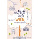 Wien, Zu Fu durch