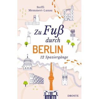 Zu Fu durch Berlin