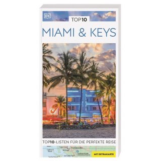 TOP10 Reisefhrer Miami & Keys