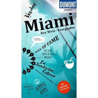 Miami, Key West, Everglades