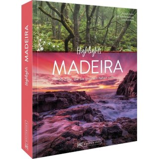 Highlights Madeira