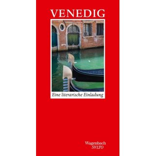 Venedig Eine literarische Einladung