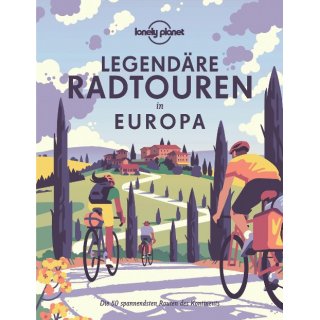 Legendre Radtouren in Europa