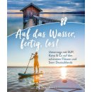 Auf das Wasser, fertig, los!