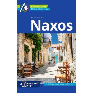 Naxos Reisefhrer Michael Mller Verlag