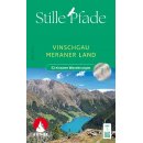 Stille Pfade Vinschgau - Meraner Land