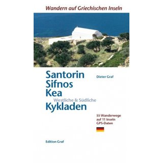 Santorin, Sifnos, Westliche & Sdliche Kykladen