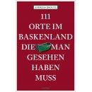 111 Orte im Baskenland die man gesehen haben muss