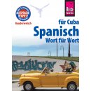 Spanisch f&uuml;r Cuba - Wort f&uuml;r Wort