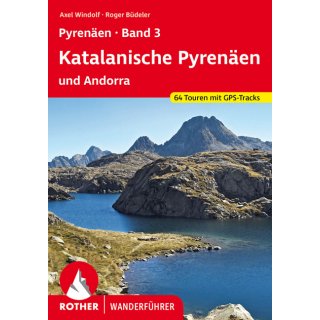 Pyrenen Band 3 - Katalanische Pyrenen und Andorra