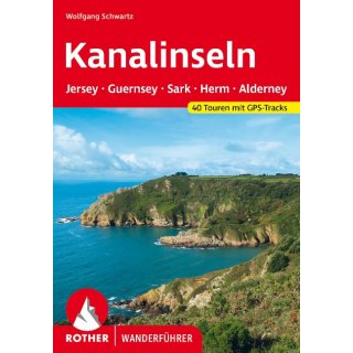 Kanalinseln - Jersey, Guernsey, Herm, Sark und Alderney