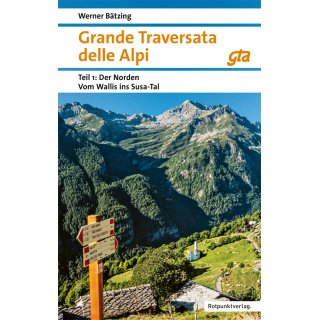 GTA - Grande Traversata delle Alpi - Der Norden