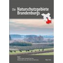 Die Naturschutzgebiete Brandenburgs. Band 1