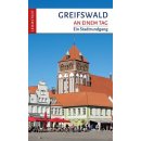 Greifswald an einem Tag