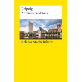 Reclams Stdtefhrer Leipzig