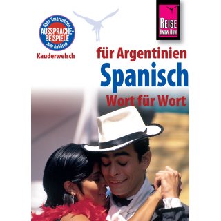 Spanisch fr Argentinien - Wort fr Wort