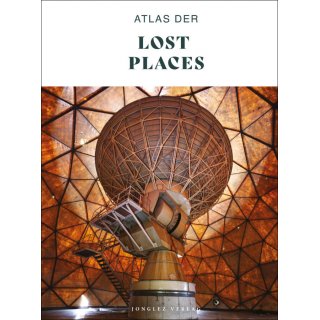 Atlas der Lost Places