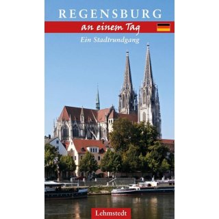 Regensburg an einem Tag