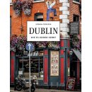 Dublin Wie es keiner kennt