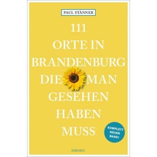111 Orte in Brandenburg