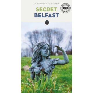 Belfast, Secret
