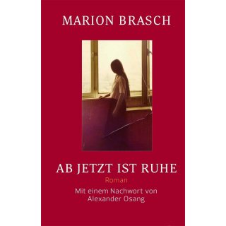 Ab jetzt ist Ruhe. Roman meiner fabelhaften Familie