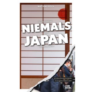 Was Sie dachten, NIEMALS ber JAPAN wissen zu wollen