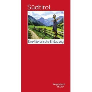 S�dtirol Eine literarische Einladung