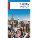 Aachen an einem Tag