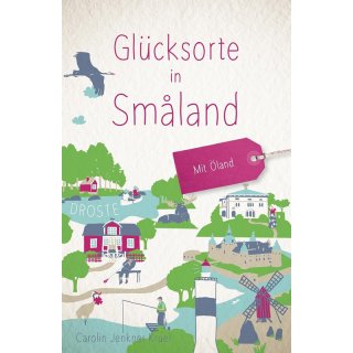 Smland, Glcksorte in