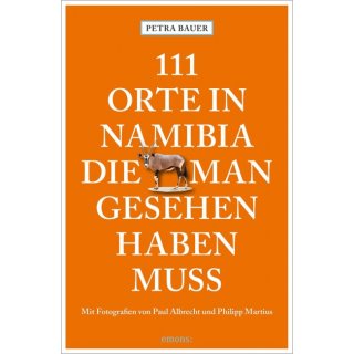 111 Orte in Namibia