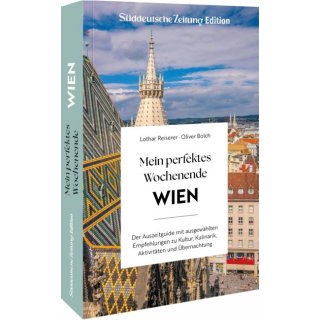 Mein perfektes Wochenende Wien