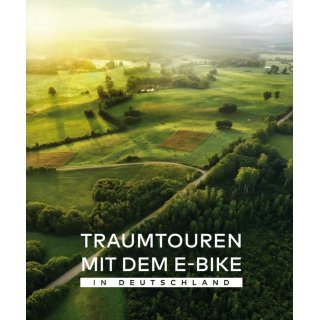 Traumtouren mit dem E-Bike in Deutschland