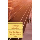 Ein Tag lnger als ein Leben