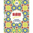 Habibi - 80 Rezepte aus dem Maghreb