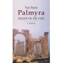 Palmyra - Requiem fr eine Stadt