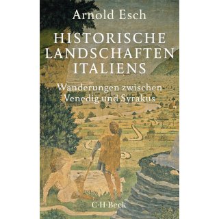 Historische Landschaften Italiens