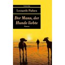 Der Mann, der Hunde liebte
